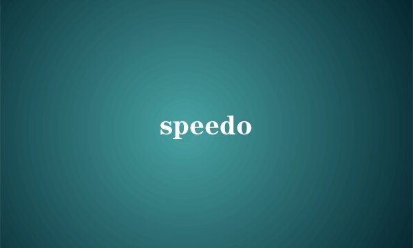 speedo