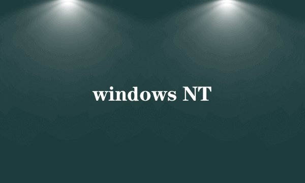 windows NT