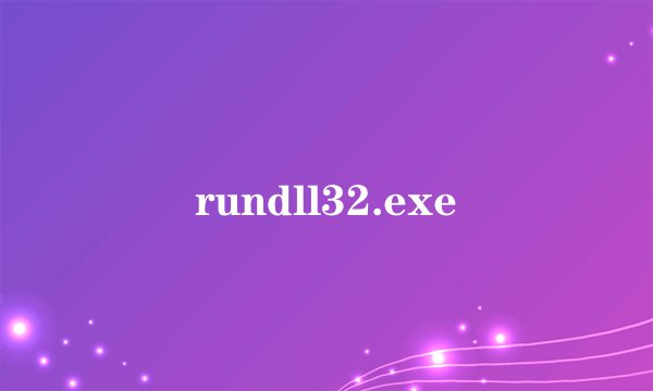 rundll32.exe