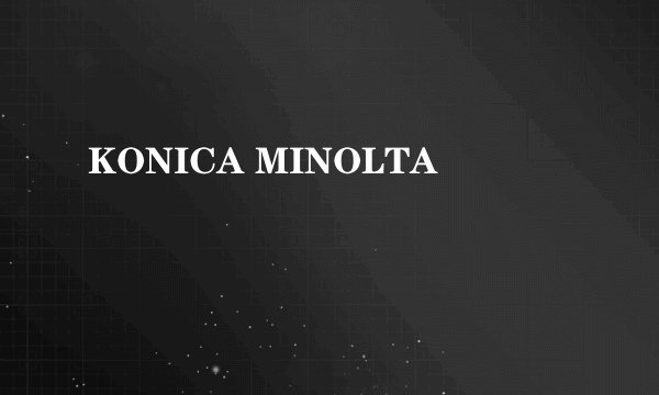 KONICA MINOLTA