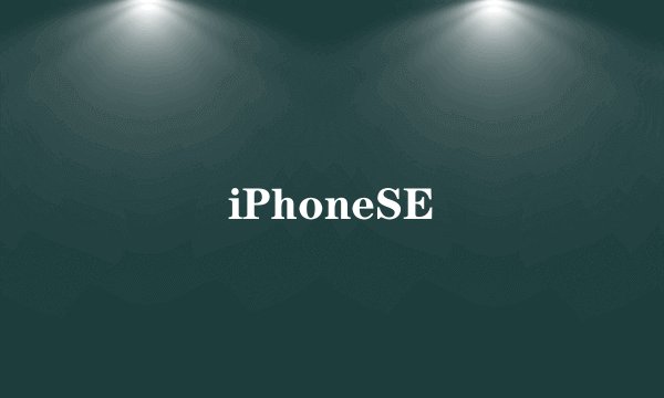 iPhoneSE